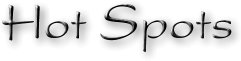 Hot Spots